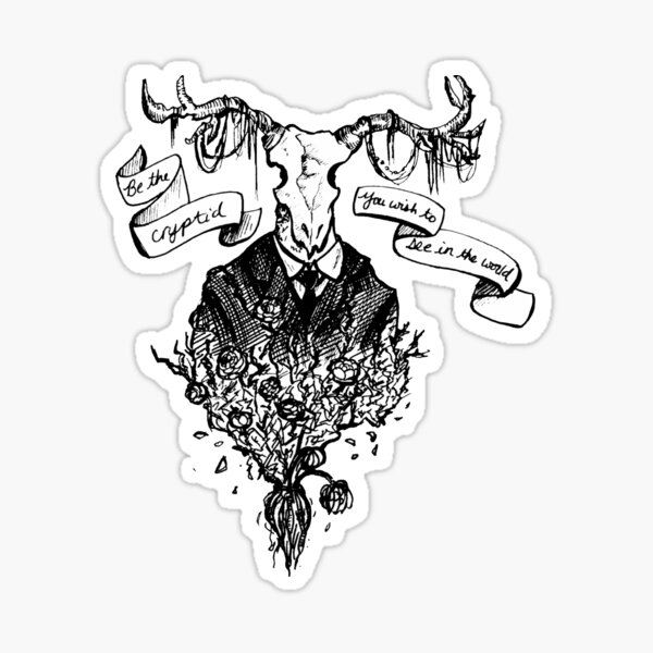 Be The Cryptid~~ Sticker