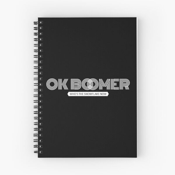 Item preview, Ok Boomer Who’s The Snowflake Now White designed and sold by felixbunny.