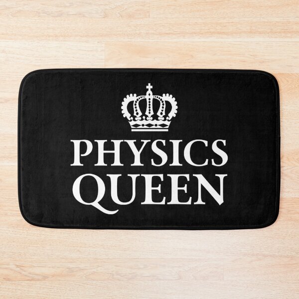 Item preview, Physics Queen designed and sold by teesaurus.