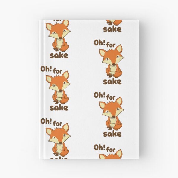 Item preview, Motivational Inspirational and Positive quote - Oh for fox sake typography text art by Word Fandom - wordfandom designed and sold by Kerry Pritchard.