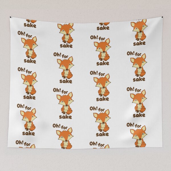 Artikelvorschau, Motivational Inspirational and Positive quote - Oh for fox sake typography text art by Word Fandom - wordfandom entworfen und verkauft von Kerry Pritchard.