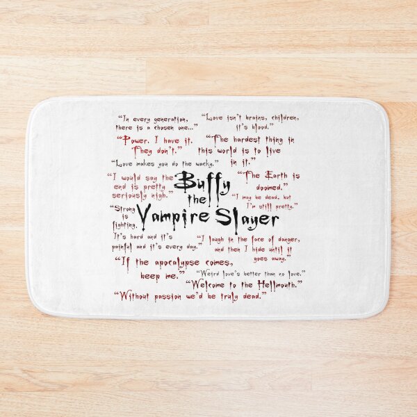 Item preview, Buffy the Vampire Slayer Quotes designed and sold by GiantSquid1.