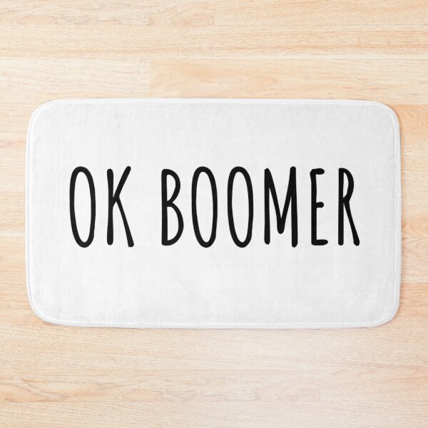 Item preview, Ok Boomer designed and sold by OnlyTheBest4U.