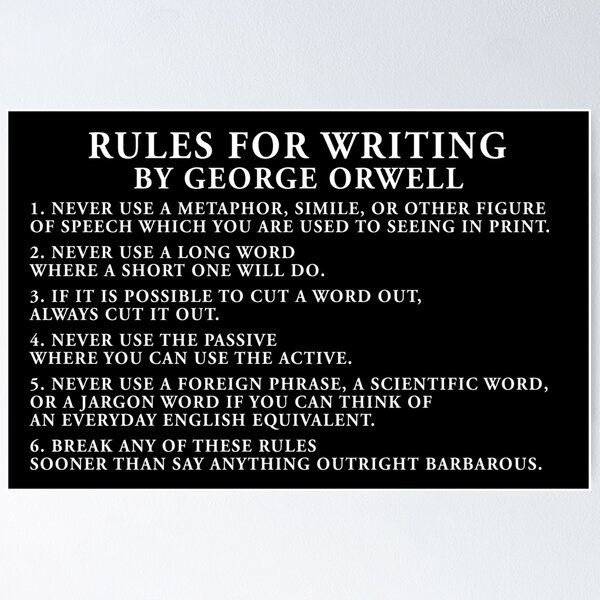Item preview, George Orwell - Rules for Writing designed and sold by QuoteSpirations.