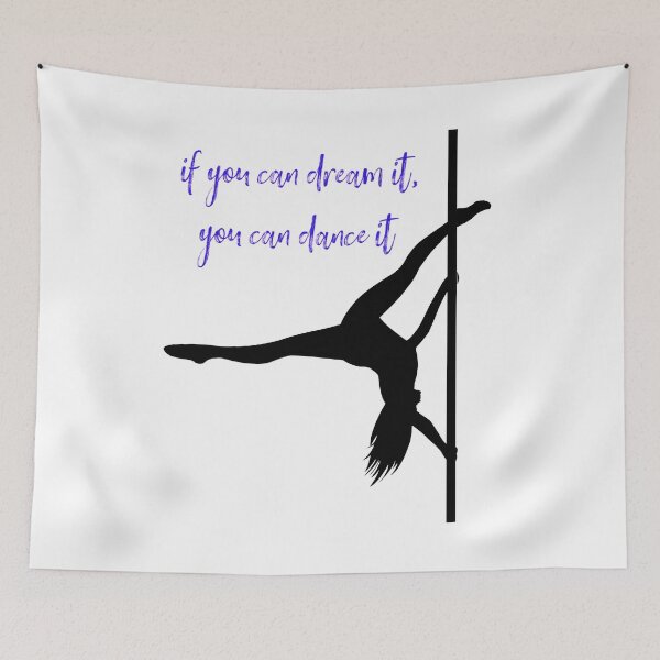 Item preview, If You Can Dream It You Can Dance It designed and sold by PoleUnicorn.