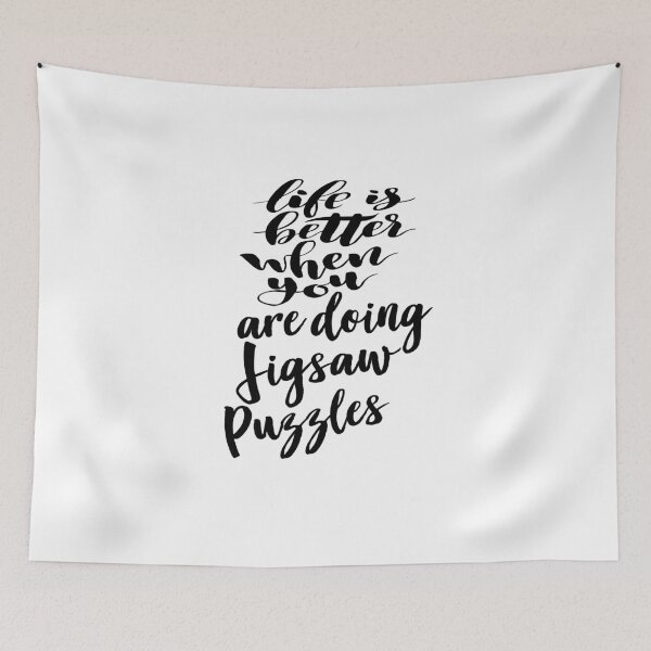Item preview, Life is Better When You Are Doing Jigsaw Puzzles designed and sold by ProjectX23.