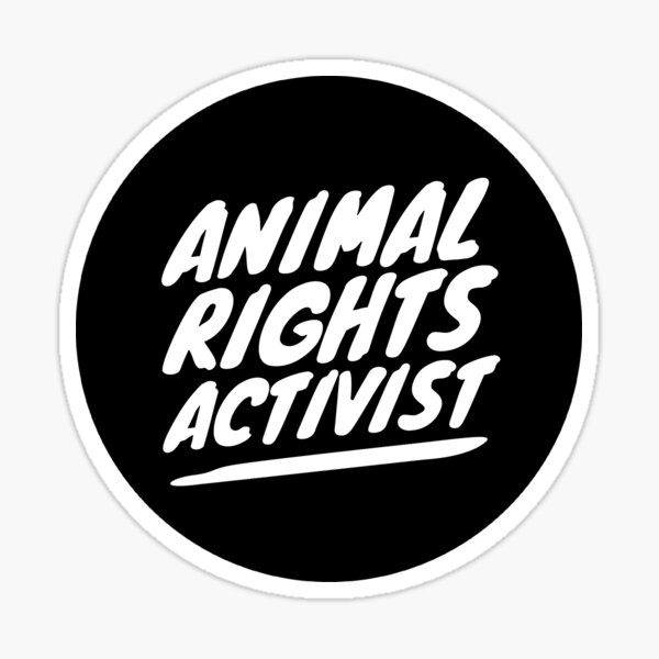 ANIMAL RIGHTS ACTIVIST Sticker