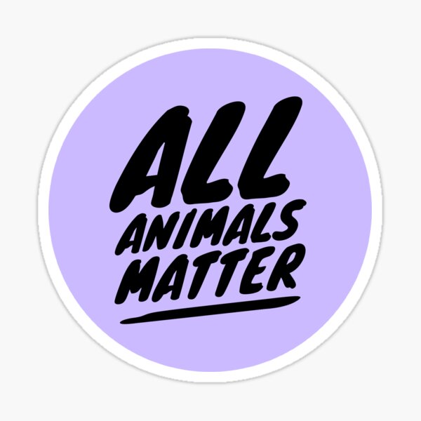 Artikel-Vorschau von Alle Tiere sind wichtig, designt und verkauft von vegan-ism101.