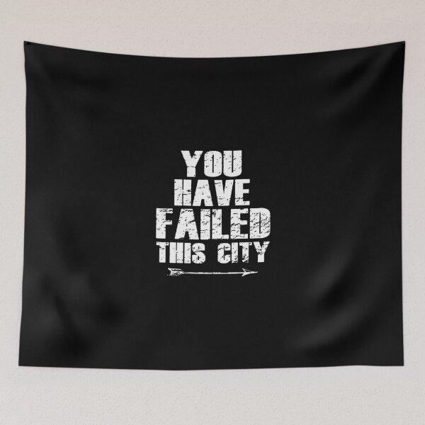 Item preview, You Have Failed This City - Activism designed and sold by Superhero Gear.