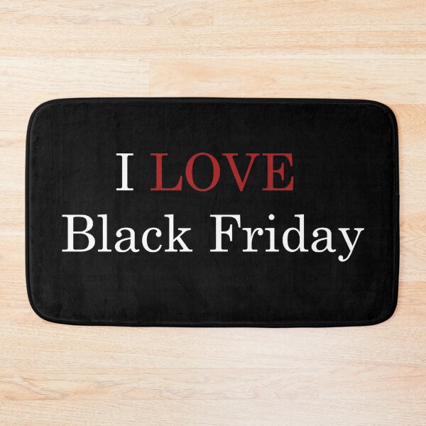 Item preview, I like Black Friday designed and sold by YaelleDark.