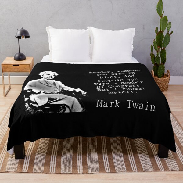 Item preview, Reader Suppose You Were An Idiot - Twain designed and sold by CrankyOldDude.