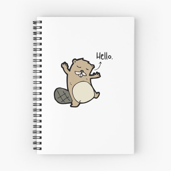 Item preview, Hello Beaver Pet Funny Happy Sarcastic Spiritual Animal Birthday Gift designed and sold by EpsilonEridani.