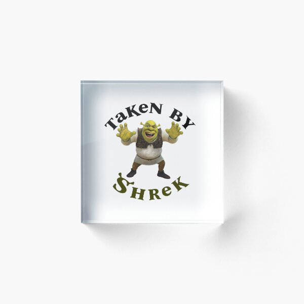 Item preview, Taken By Shrek designed and sold by joelledepoto8.