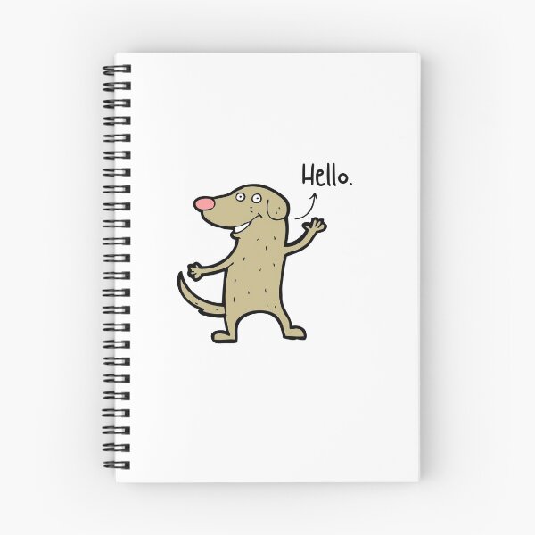 Item preview, Hello Dog Pet Funny Happy Sarcastic Spiritual Animal Birthday Gift designed and sold by EpsilonEridani.