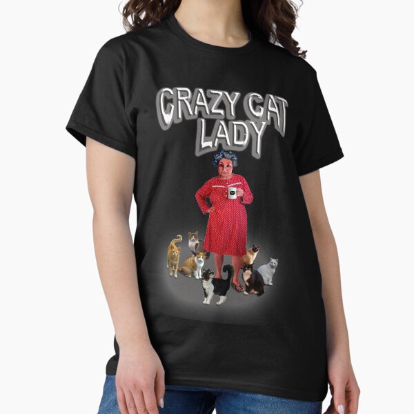 Item preview, Crazy Cat Lady designed and sold by Johnny Furlotte.