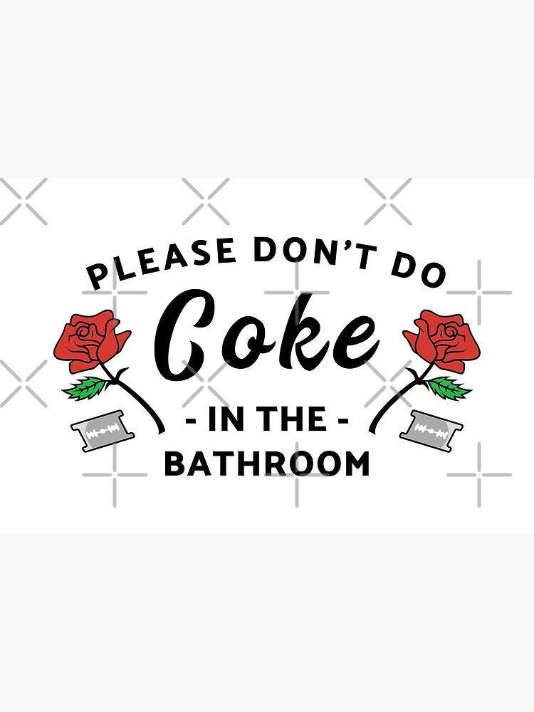 Thumbnail 6 of 6, Bath Mat, Please Don't Do Coke In The Bathroom designed and sold by hadicazvysavaca.
