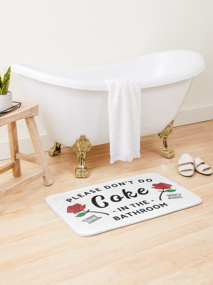 Thumbnail 1 of 6, Bath Mat, Please Don't Do Coke In The Bathroom designed and sold by hadicazvysavaca.