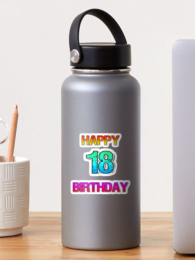 Sticker 18 Ans D Anniversaire 18 Ans Fete De Joyeux Anniversaire Par Trenddesigns24 Redbubble