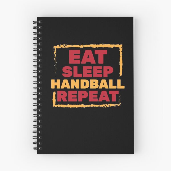 Item preview, EAT SLEEP HANDBALL REPEAT Sports Team Players designed and sold by MooonTees.