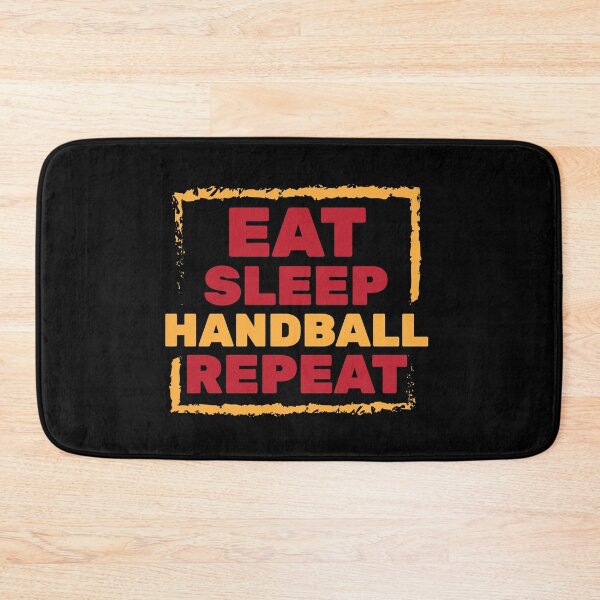Item preview, EAT SLEEP HANDBALL REPEAT Sports Team Players designed and sold by MooonTees.