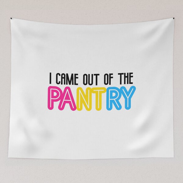 Item preview, I came out of the pantry - LGBTQ+ sticker / hoody / notebook / etc. designed and sold by favoritefandom.