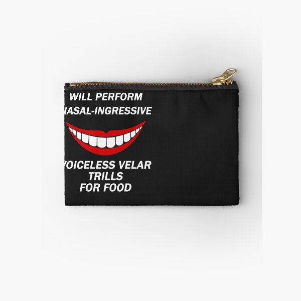 Item preview, Funny Linguist Linguistic Linguistics - Will Perform Nasal-Ingressive Voiceless Velar Trills For Food designed and sold by isstgeschichte.