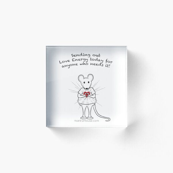 MantraMouse® Sending Out Love Cartoon Acrylic Block