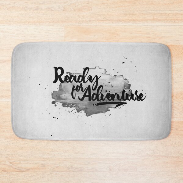 Item preview, Ready for Adventure B / W designed and sold by Destroyed-Pixel.
