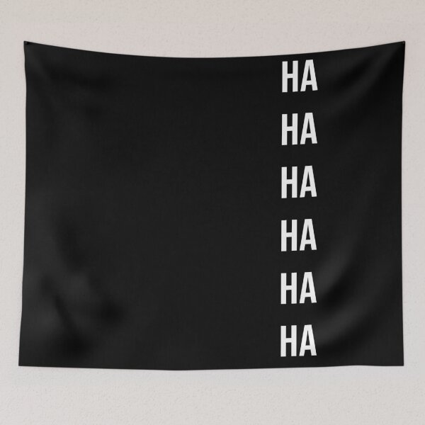 Item preview, Hahahaha designed and sold by rsty11.