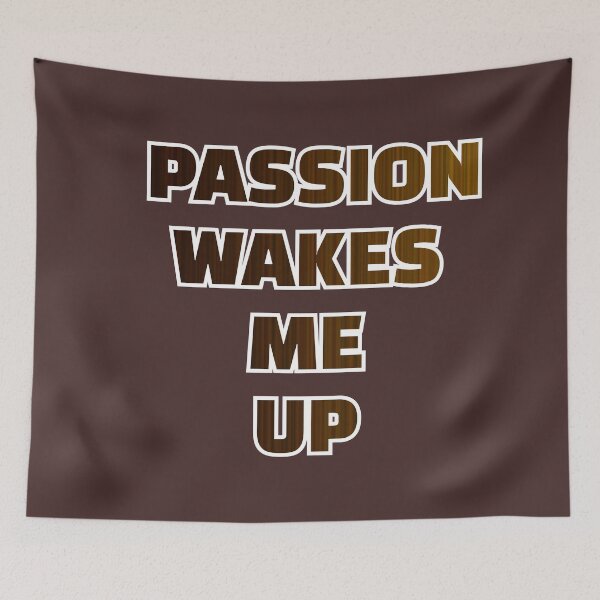 Item preview,  passion wakes me up designed and sold by omerm.