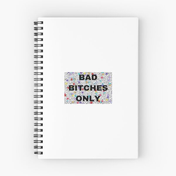 Item preview, Bad bitches only art designed and sold by rajo19.
