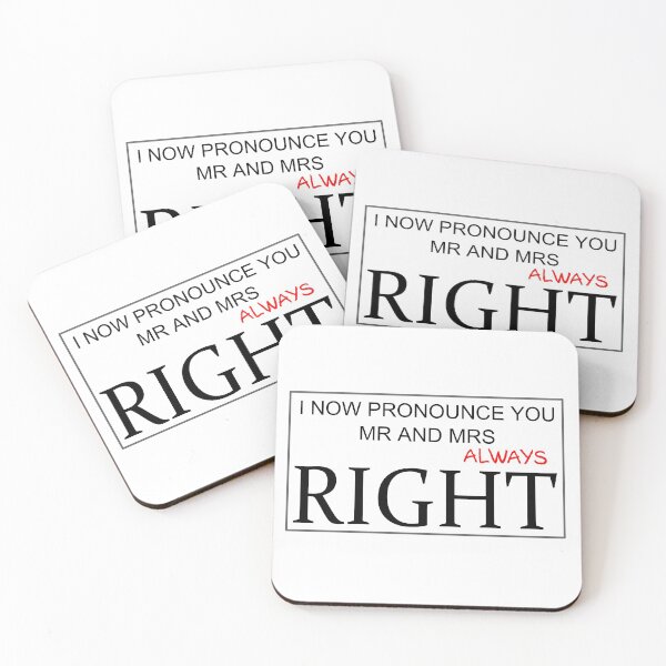 Item preview, Always Right designed and sold by I-4hd.