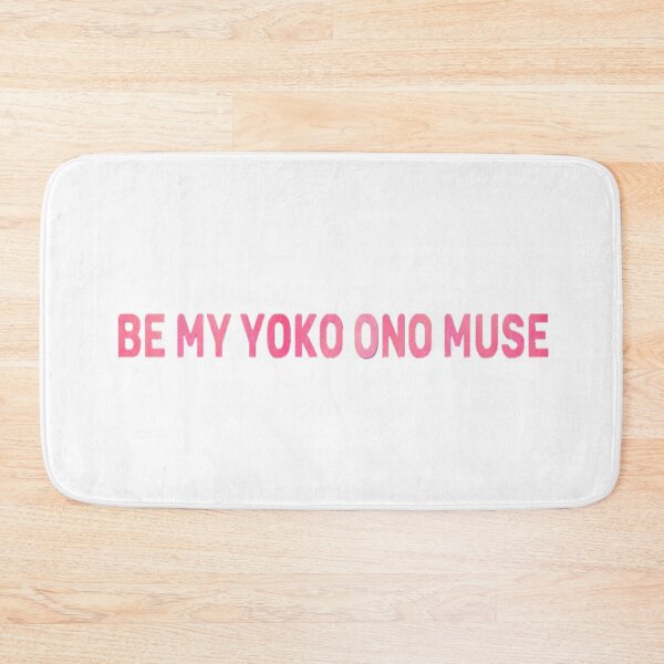 Item preview, be my yoko ono muse (Cazzie) - pink writing designed and sold by LadyKaramazov.