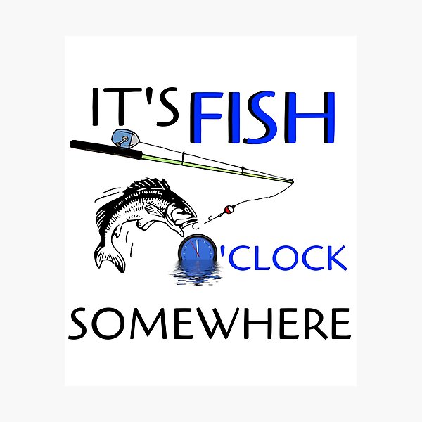 Item preview, It's Fish O'Clock Somewhere designed and sold by MagicSD Designs.