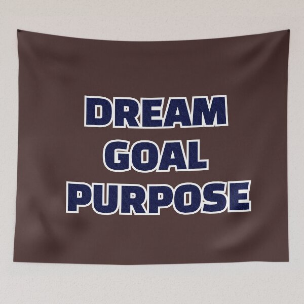 Item preview, dream goal purpose  designed and sold by omerm.