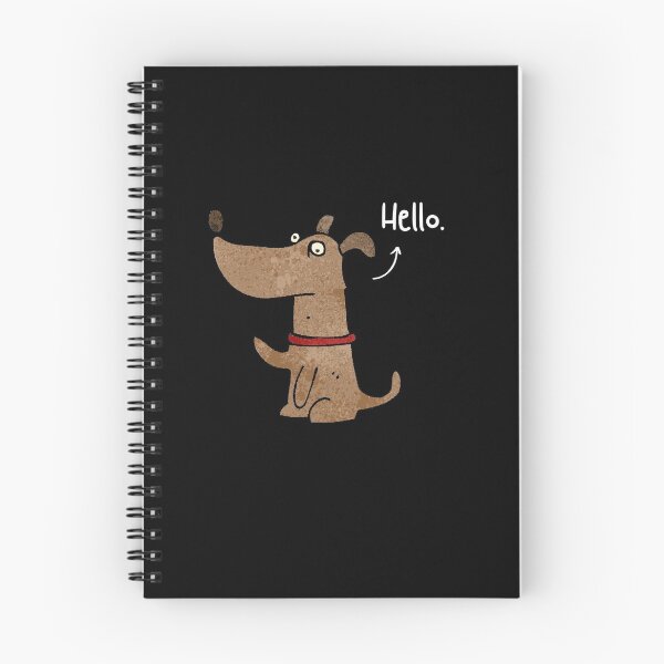 Item preview, Funny Dog Hello Pet Happy Sarcastic Spiritual Animal Birthday Gift designed and sold by EpsilonEridani.