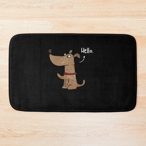 Item preview, Funny Dog Hello Pet Happy Sarcastic Spiritual Animal Birthday Gift designed and sold by EpsilonEridani.