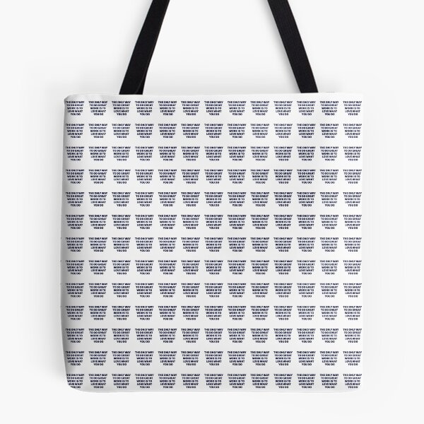 Item preview, the only way to do great work is to love what you do designed and sold by omerm.