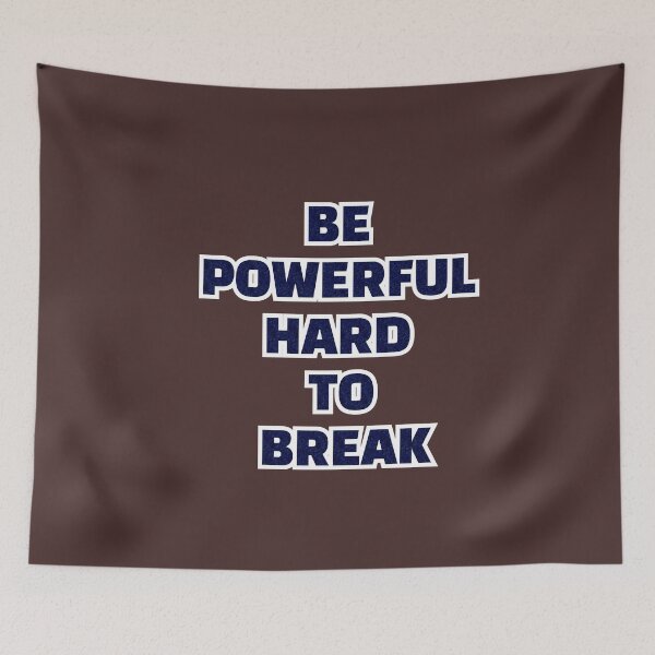 Item preview, be powerful hard to break designed and sold by omerm.