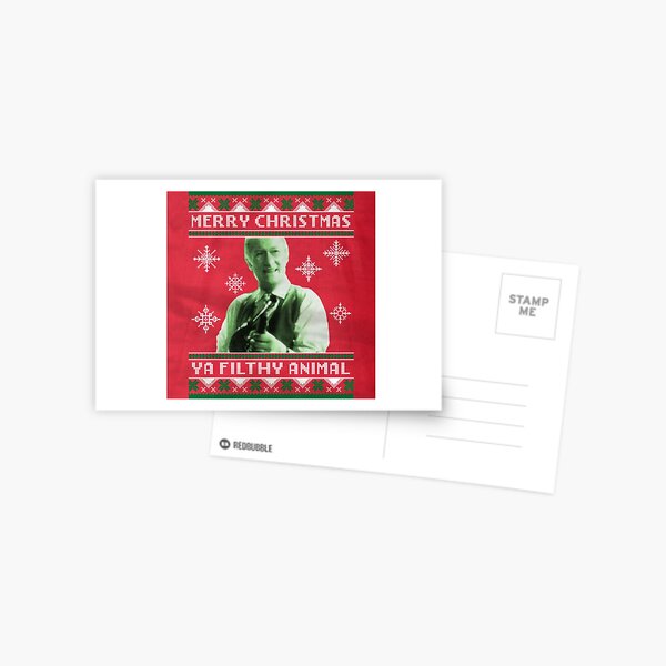 Merry Christmas ya filthy animal Postcard