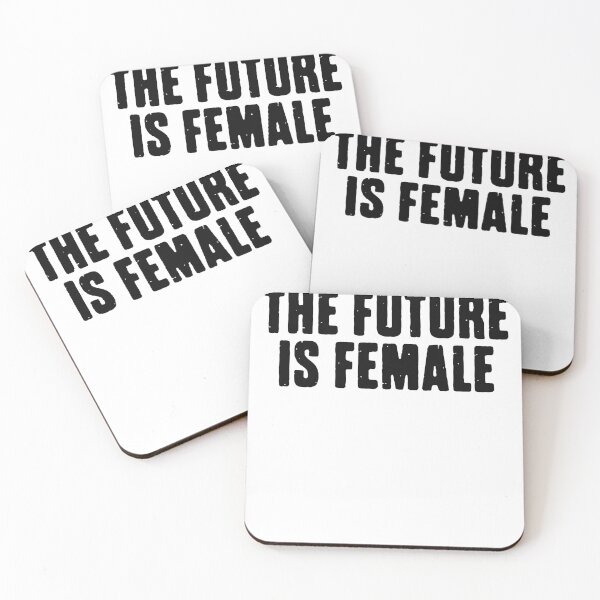 Item preview, The Future Is Female – Feminism Feminist Motivate designed and sold by bobcatdisguise.