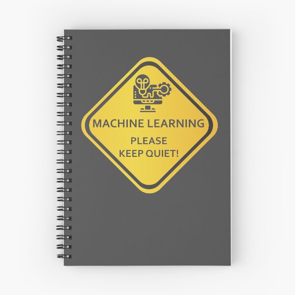 Item preview, Machine learning. Please keep quiet! designed and sold by alexpng.