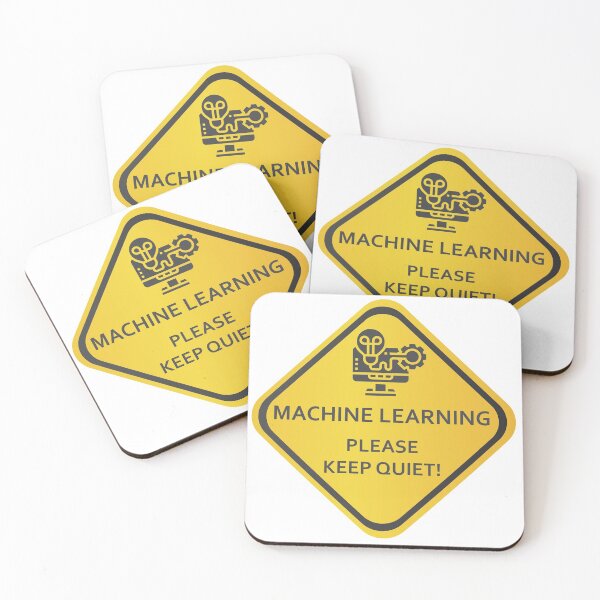 Item preview, Machine learning. Please keep quiet! designed and sold by alexpng.