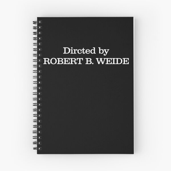 Item preview, Directed By Robert B. Weide meme designed and sold by TheNuclear.