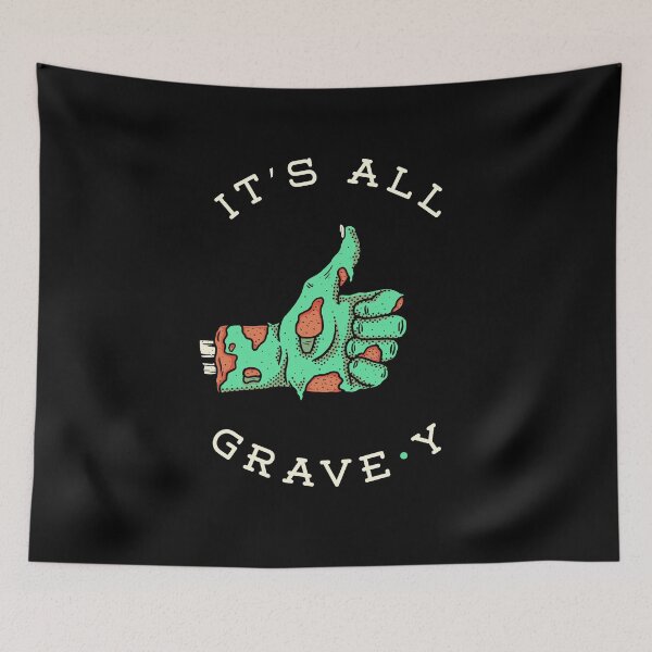 Item preview, It's All Grave-y designed and sold by Yipptee Shirts.