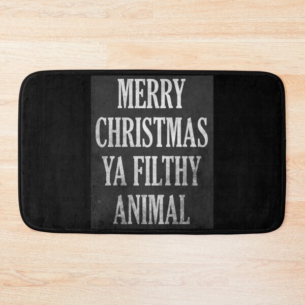 Item preview, Merry Christmas Ya Filthy Animal designed and sold by leaamaarie.