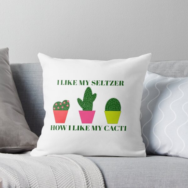 Item preview, I Like My Seltzer How I Like My Cacti (Spiked) designed and sold by brianacecilia.