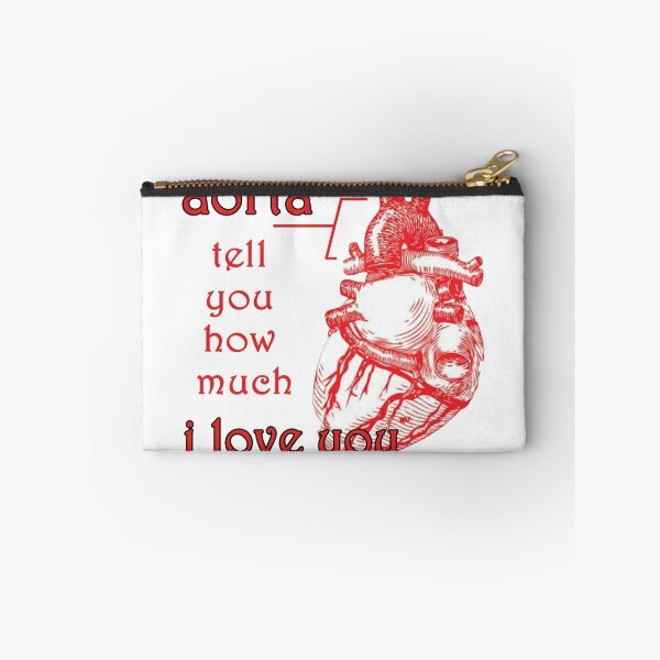 Item preview, Aorta Tell You How Much I Love You designed and sold by megsiev.