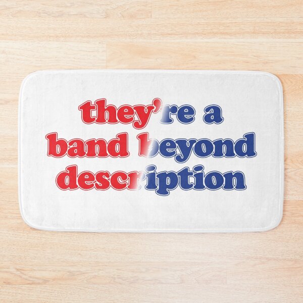 Item preview, A band beyond description! designed and sold by Connectioneer.