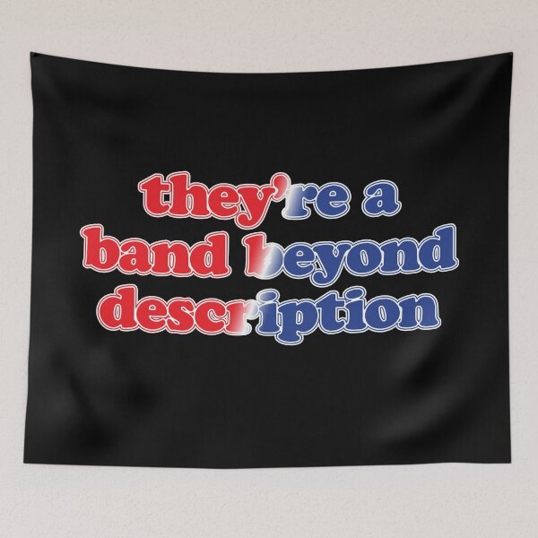 Item preview, A band beyond description! designed and sold by Connectioneer.